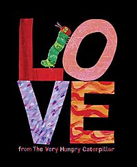 img_LOVE_FROM_THE_VERY_HUNGRY_CATERPILLAR_00000001.jpg